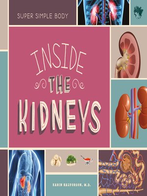 cover image of Inside the Kidneys